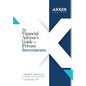 The Financial Advisor's Guide to Private Investments - Hardcover
