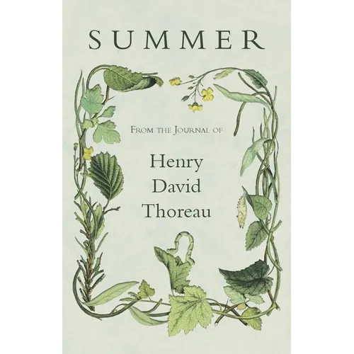 Summer - From the Journal of Henry David Thoreau - Paperback