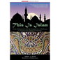 This Is Islam: From Muhammad and the Community of Believers to Islam in the Global Community - Paperback