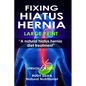 Fixing Hiatus Hernia: Large Print: A Natural Diet Treatment Hiatus Hernia - Paperback