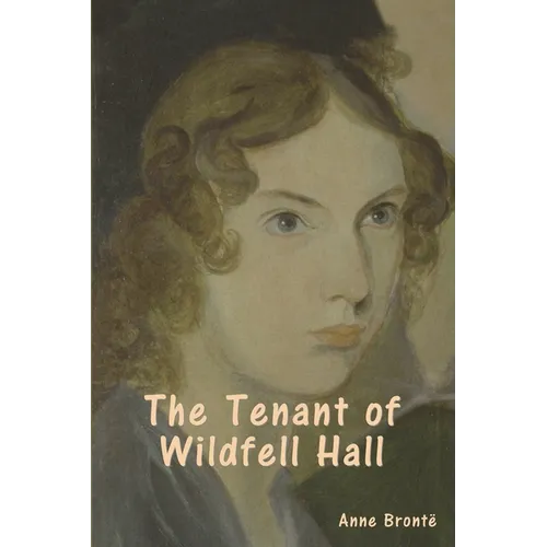 The Tenant of Wildfell Hall - Paperback