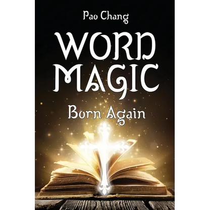 Word Magic: Born Again - Paperback