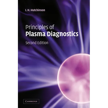 Principles of Plasma Diagnostics: Second Edition - Paperback