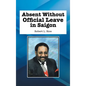 Absent Without Official Leave in Saigon - Hardcover