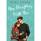 One Christmas With You: A Small Town Romance - Hardcover