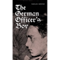 The German Officer's Boy - Paperback