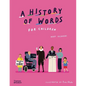 A History of Words for Children - Hardcover