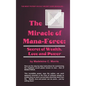 The Miracle of Mana-Force: Secret of Wealth, Love, and Power - Hardcover