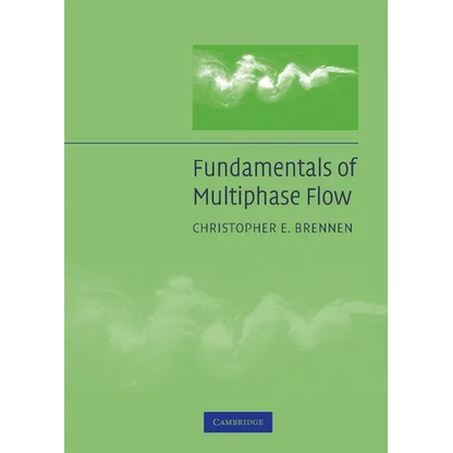 Fundamentals of Multiphase Flow - Hardcover