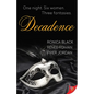 Decadence - Paperback