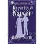 Rapacity & Rancor: A Pride & Prejudice Variation - Paperback