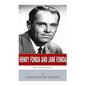 Henry Fonda and Jane Fonda: Like Father Like Daughter - Paperback
