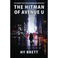 The Hitman of Avenue U - Paperback