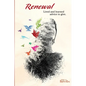 Renewal: Lived and Learned Advice to Give - Paperback