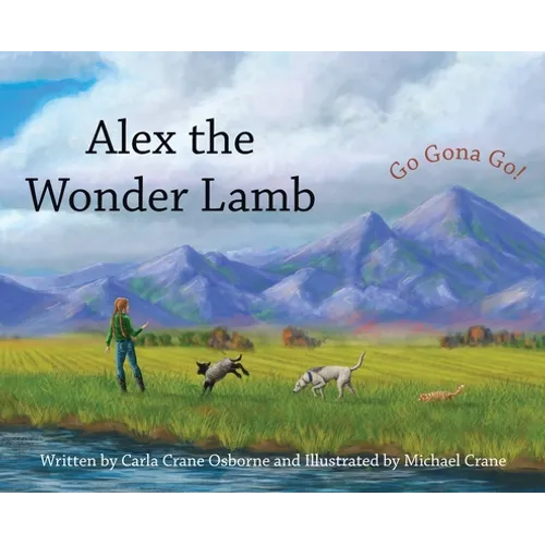 Alex the Wonder Lamb - Hardcover