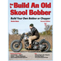 How to Build an Old Skool Bobber: Build Your Own Bobber or Chopper - Hardcover