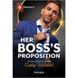 Her Boss's Proposition - Paperback