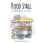 Food Stall Coloring Book: 50 unique coloring pages of Food Stalls Around the World - Paperback