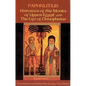 Histories of the Monks of Upper Egypt and the Life of Onnophrius: Volume 140 - Paperback