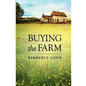 Buying the Farm - Paperback