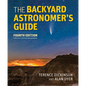 The Backyard Astronomer's Guide - Hardcover