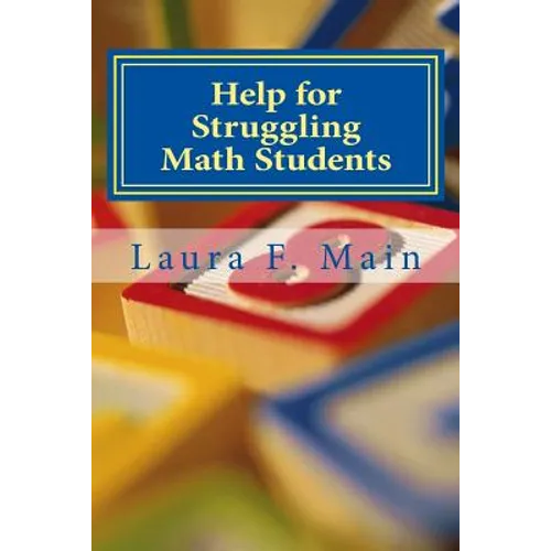 Help for Struggling Math Students: Response to Intervention in the K-4 Classroom - Paperback