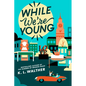 While We're Young - Paperback