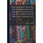 Preliminary Treatise On the Resources of Ancient Mauritania, Or the Territory of Western Zahara-Suz - Paperback