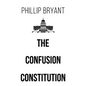 The Confusion Constitution - Paperback