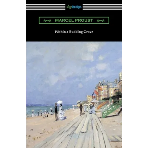 Within a Budding Grove - Paperback