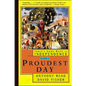 The Proudest Day: India's Long Road to Independence - Paperback