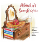 Abuela's Sombrero - Hardcover