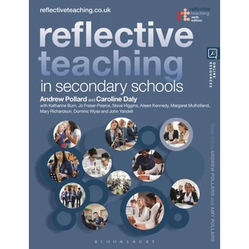 Reflective Teaching in Secondary Schools - Paperback