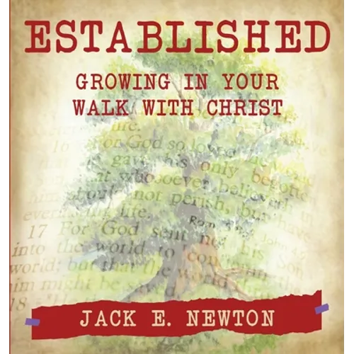 Established: Growing In Your Walk With Christ - Paperback
