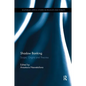 Shadow Banking: Scope, Origins and Theories - Paperback
