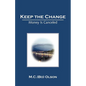 Keep the Change: Money Is Canceled - Paperback