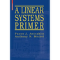 A Linear Systems Primer - Paperback