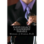 Papa's Legacy: A Leadership Parable - Paperback