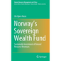 Norway's Sovereign Wealth Fund: Sustainable Investment of Natural Resource Revenues - Hardcover