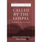 Called by the Gospel - Paperback
