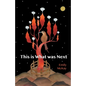 This is What was Next - Paperback
