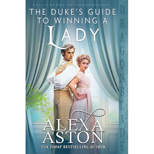 The Duke's Guide to Winning a Lady - Paperback