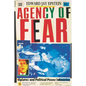 Agency of Fear: Opiates and Political Power in America - Paperback