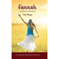 Hannah Woman of Worship: An Interactive Bible Study for Women - Hardcover