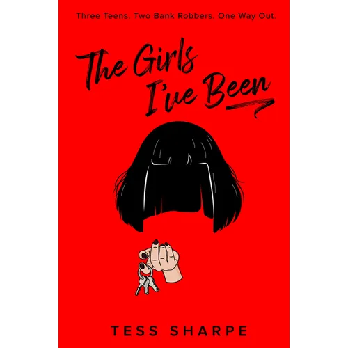 The Girls I've Been - Hardcover