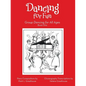 Dancing for Fun: Group Dancing for All Ages - Paperback