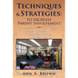 Techniques & Strategies: To Increase Parent Involvement: Parent Community School Connections Committee - Paperback