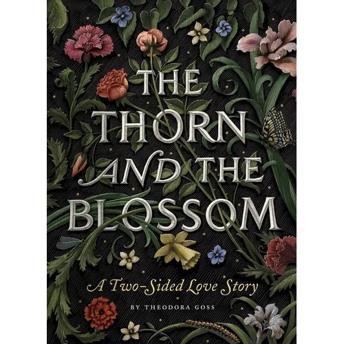 The Thorn and the Blossom: A Two-Sided Love Story - Hardcover