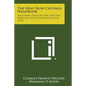 The Gray Iron Castings Handbook: Including Data on Gray, Ductile, Nodular, White and High Alloy Iron - Paperback
