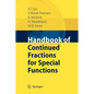 Handbook of Continued Fractions for Special Functions - Paperback